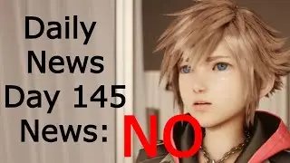 Daily Kingdom Hearts IV News - Day 145