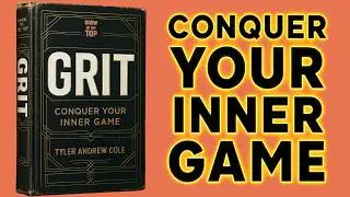 Grit: Conquer Your Inner Game (Audiobook)