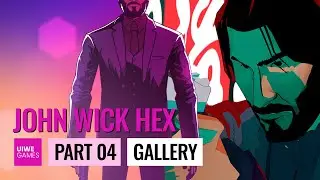 Прохождение John Wick Hex (Без комментариев). Part 4. Gallery | Walkthrough (No commentary).