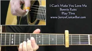 Bonnie Raitt I Can't Make You Love Me | Guitar Play Thru