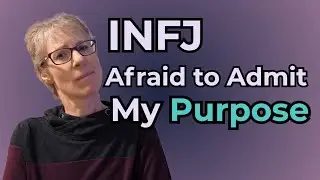 Почему некоторые INFJ боятся признать, что знают своё предназначение
