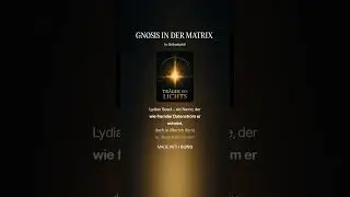 GNOSIS IN DER MATRIX