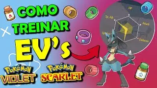 COMO TREINAR EV's EM POK&Eacute;MON SCARLET E VIOLET !! [R&aacute;pido e F&aacute;cil]