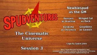 (Not So) Puny God - The Cinematic Universe, Session 3 - Spudventures