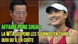 Affaire Peng Shuai : La WTA suspend les tournois en Chine, quoi qu&rsquo;il en co&ucirc;te
