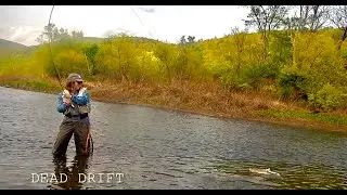 FLY FISHING-DEAD DRIFT