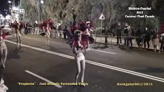 Carnaval na Madeira Funchal 2013 Prophetia José Orlando F. Vieira. Carnival in Madeira Part 3.