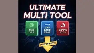 UMT Latest Updates 2025: MTK v3.0 | Sams v0.8.7 | QcFire v12.9 Full Details