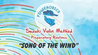 Fingerobics - Suzuki Preparatory Routines - Volume 1 - 