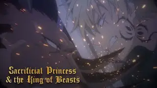 The Beast King VS Ilya | Sacrificial Princess and the King of Beasts