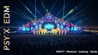 ⚡ EDM Tempo Euphoria - Psy Trance Festival - High Energy Music
