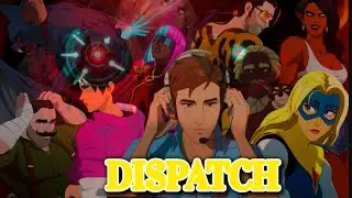 🦹🏻‍♀️🦸🏻‍♀️ Dispatch 🦸🏻‍♀️🦹🏻‍♀️ Episodio 5 Estrechar vínculos