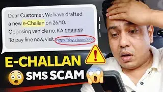E-Challan SMS Fraud in India | Aapke Paise Kaise Churaaye Ja Rahe Hain 