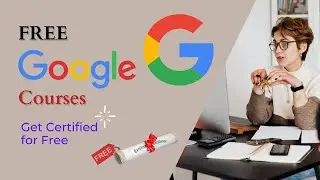 Get free Certificate from Google | Google certification courses for free