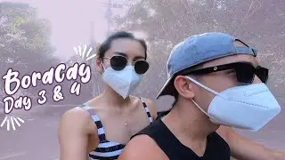 Day 3 & 4 in Boracay | Dennise Lazaro