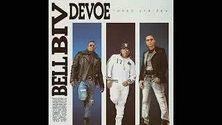 Bell Biv DeVoe - All Dat There