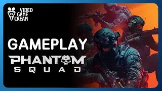 PHANTOM SQUAD GAMEPLAY