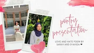 POETRY PRESENTATION ON LOVE AND HATE