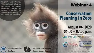 Webinar 04   Conservation Planning in Zoos