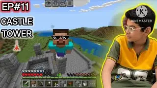 Castle tower completed 💯🎉 | minecraft | episode#11 | survivalseries