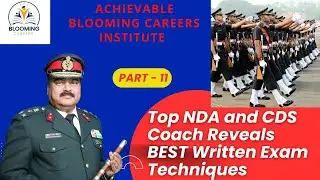 Top NDA and CDS Coach Reveals BEST Written Exam Techniques {PART-11}