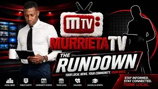&ldquo;The Rundown | Murrieta&rsquo;s Weekly News, Local Crime, High School Sports & City Updates (Oct 2025)&rdquo;