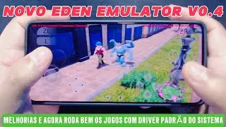 NOVO EDEN V0.4 CHEGOU COM MELHORIAS MAIS DESEMPENHO E JOGOS RODANDO BEM COM DRIVER PADR&Atilde;O!