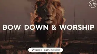 Bow Down and Worship: Powerful Instrumental Music for Prayer and Worship