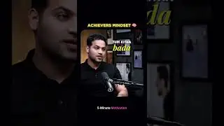 #Shorts - Achievers Mindset - Raj Shamani