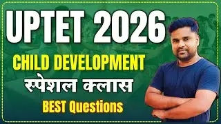 TOP BAL VIKAS Questions for UPTET 2026! Part-3