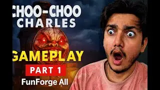 Choo-Choo Charles 🚂 Gameplay Part 1 | The Monster Train Chase Begins!