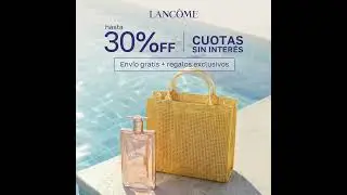 LANCOME FRAGANCIAS + REGALOS EXCLUSIVOS | Parfumerie.