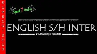 SHORTHAND ENGLISH INTER | AUG 2019 | SPEED | 100wpm |TN GTE Question | Anbu Institute Andipatti