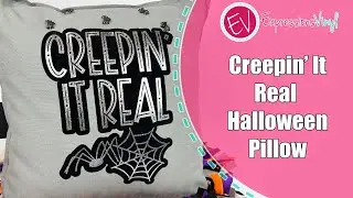 Creepin' It Real Pillow with Siser Stripflock Pro and Sparkle Heat Transfer Vinyl
