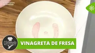 Cómetelo | Con esta vinagreta de fresa podemos arreglar cualquier ensalada