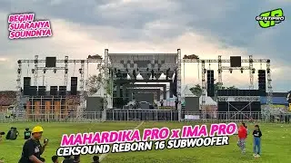 MAHARDIKA x IMA Ceksound Reborn 16 Subwoofer Begini Suaranya