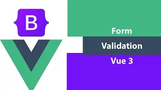 Vue 3 Form Validation Examples With Explanation