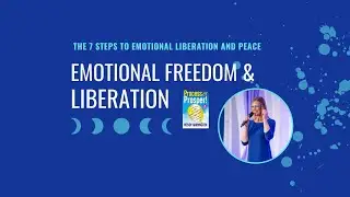 The 7 Steps to Emotional Liberation and Peace
