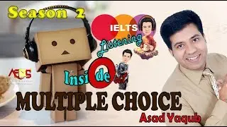 IELTS Listening Section 2 || Multiple Choice || Asad Yaqub