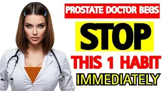 Over 60? 1 Worst Habit that Makes your Prostate Grow - Stop it Now