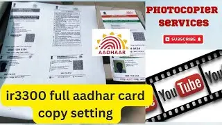 full aadhar card setting /ir3300 machine