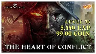 THE HEART OF CONFLICT QUEST - NEW WORLD GUIDE
