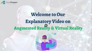 Explanatory Video of AR & VR
