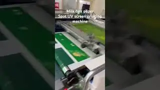 Milk box, spot UV, screen printing machine, stop cylinder, screen press