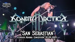 SONATA ARCTICA - San Sebastian (Live in Concepción / 30-04-25)