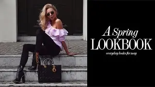 Spring Outfit Lookbook 2017 // Laura Blair