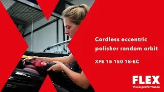 FLEX XFE 15 150 18-EC C &ndash; Unleash Cordless Power and Precision!