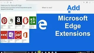 Windows 10:  How to Add Microsoft Edge Extensions -  Free Tips & Tricks
