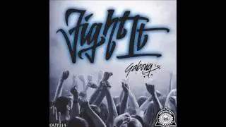 Gabong - Fight It
