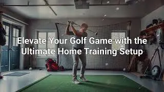 Ultimate Home Golf Training Setup &ndash; Improve Your Swing & Accuracy!